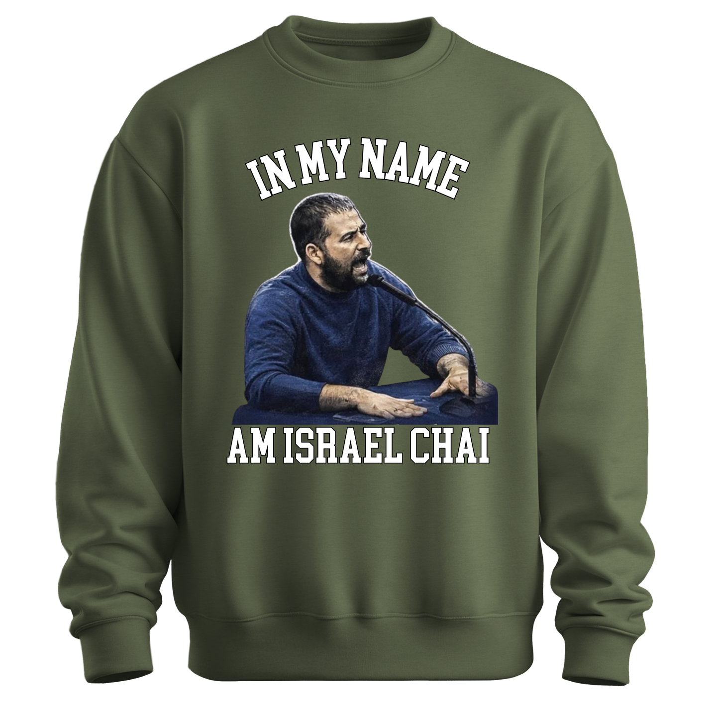 In My Name Abraham Sweatshirt