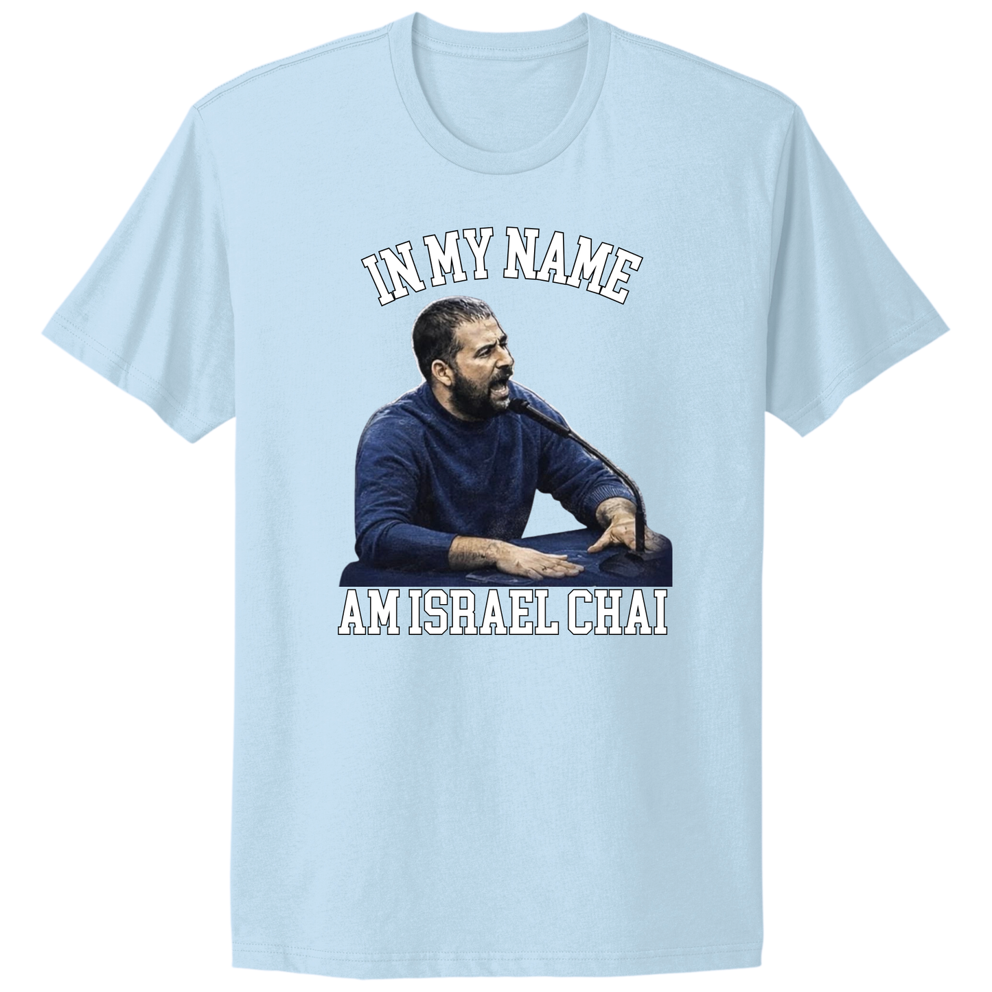 In My Name Abraham T-shirt