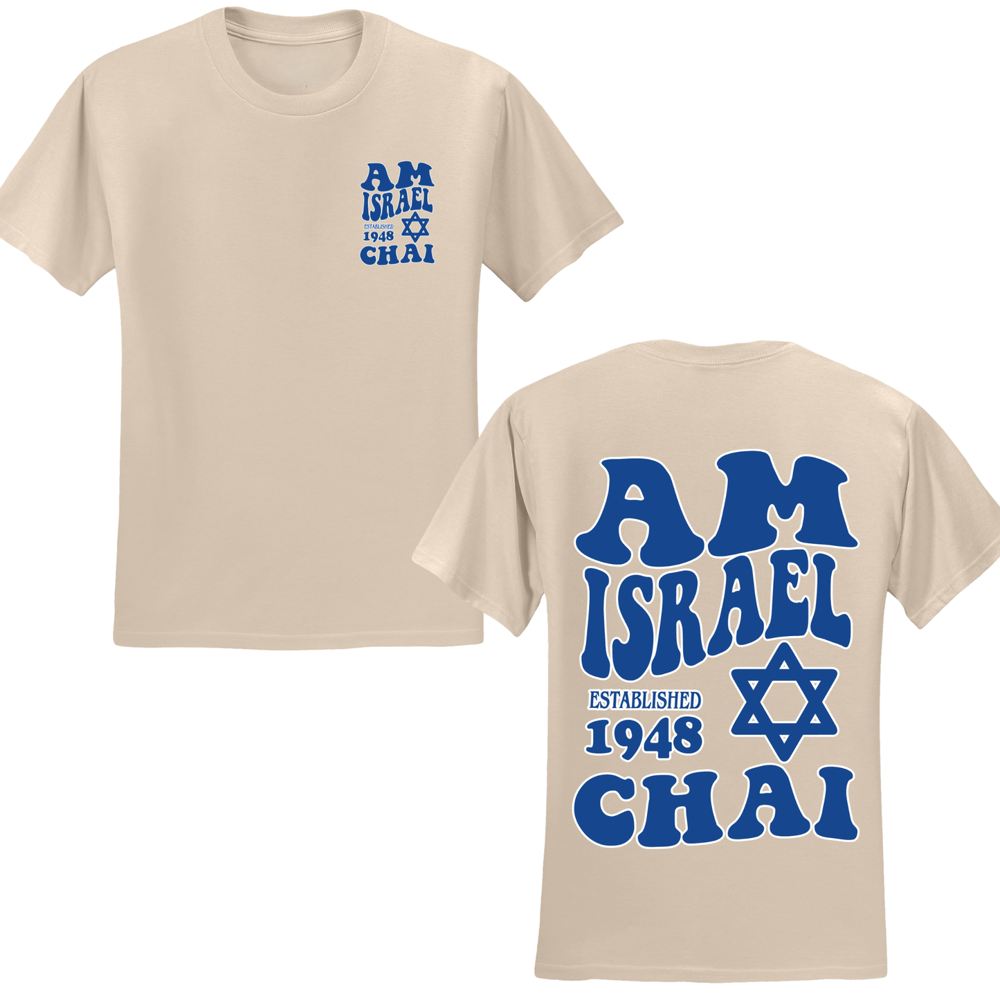 Am Israel Chai T-shirt