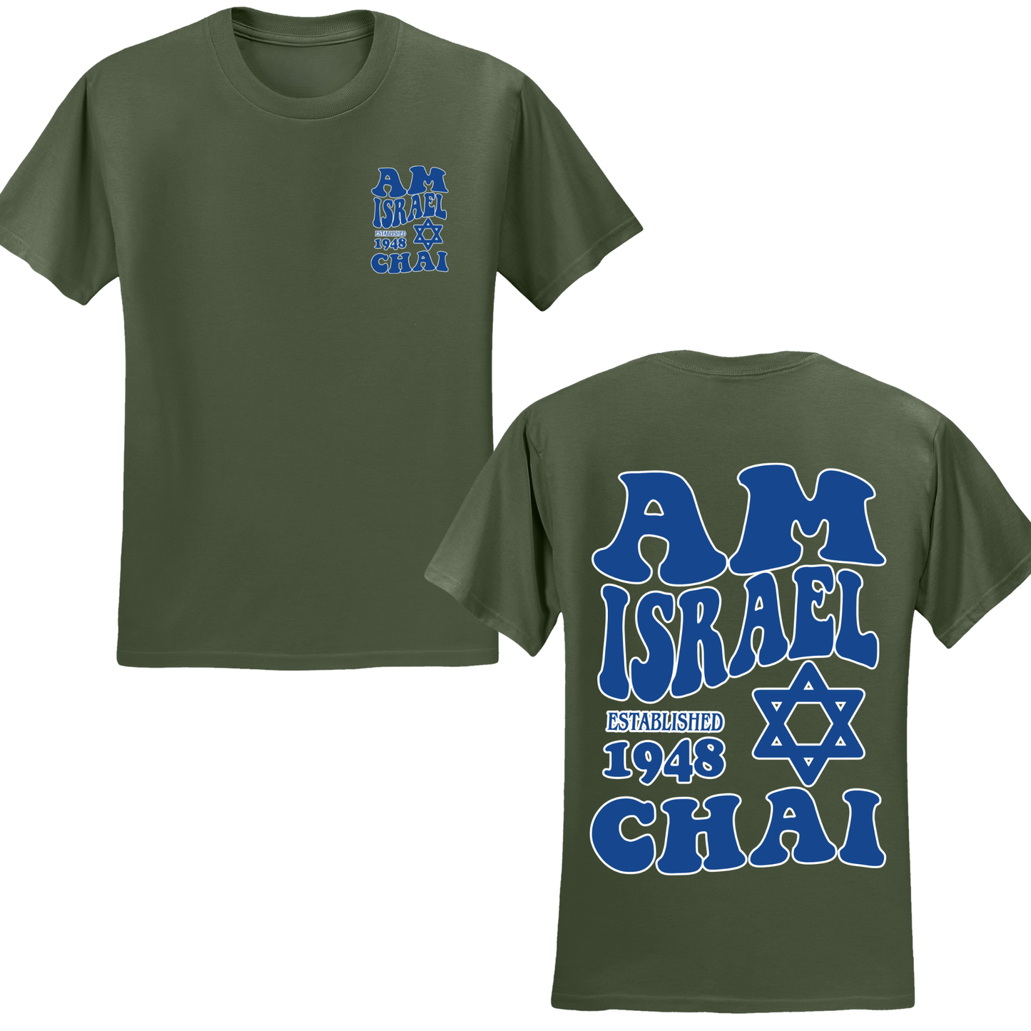 Am Israel Chai T-shirt