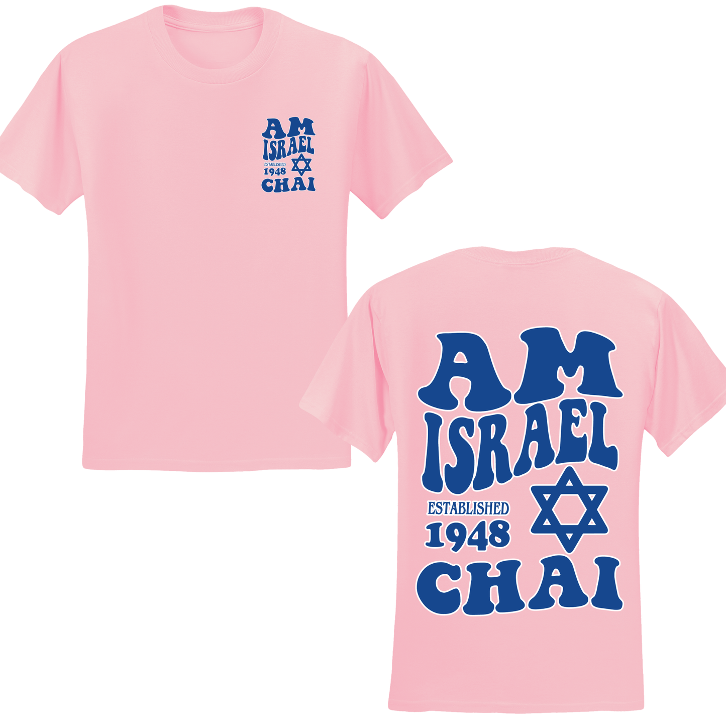 Am Israel Chai T-shirt