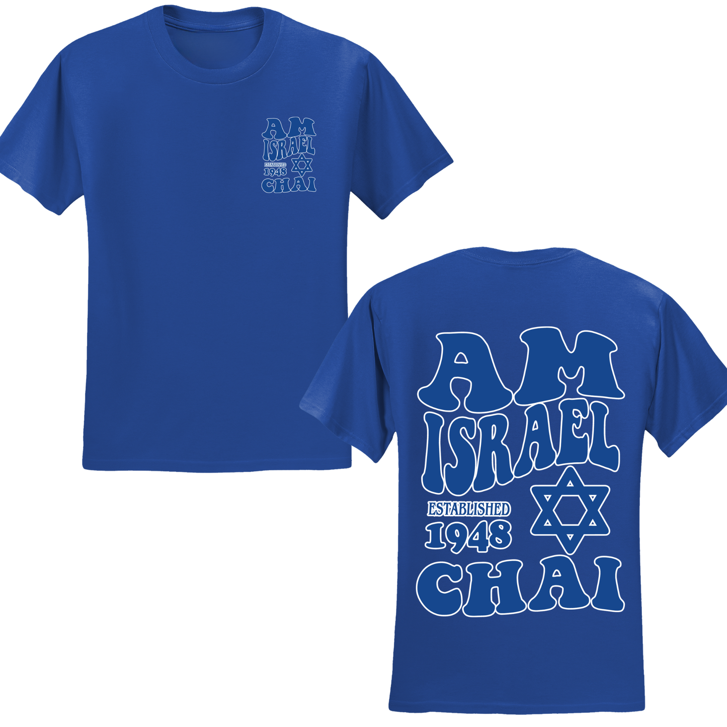 Am Israel Chai T-shirt