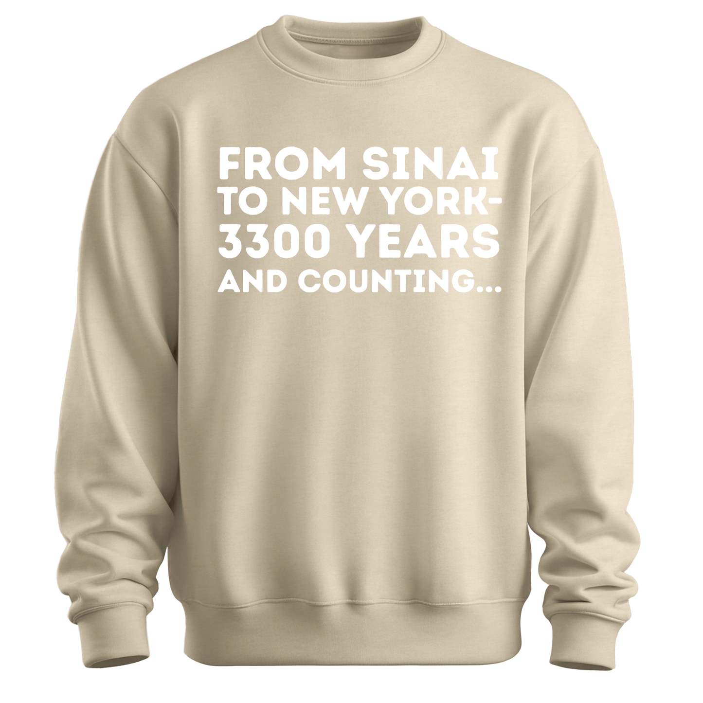 From Sinai To New York Sweatshirt