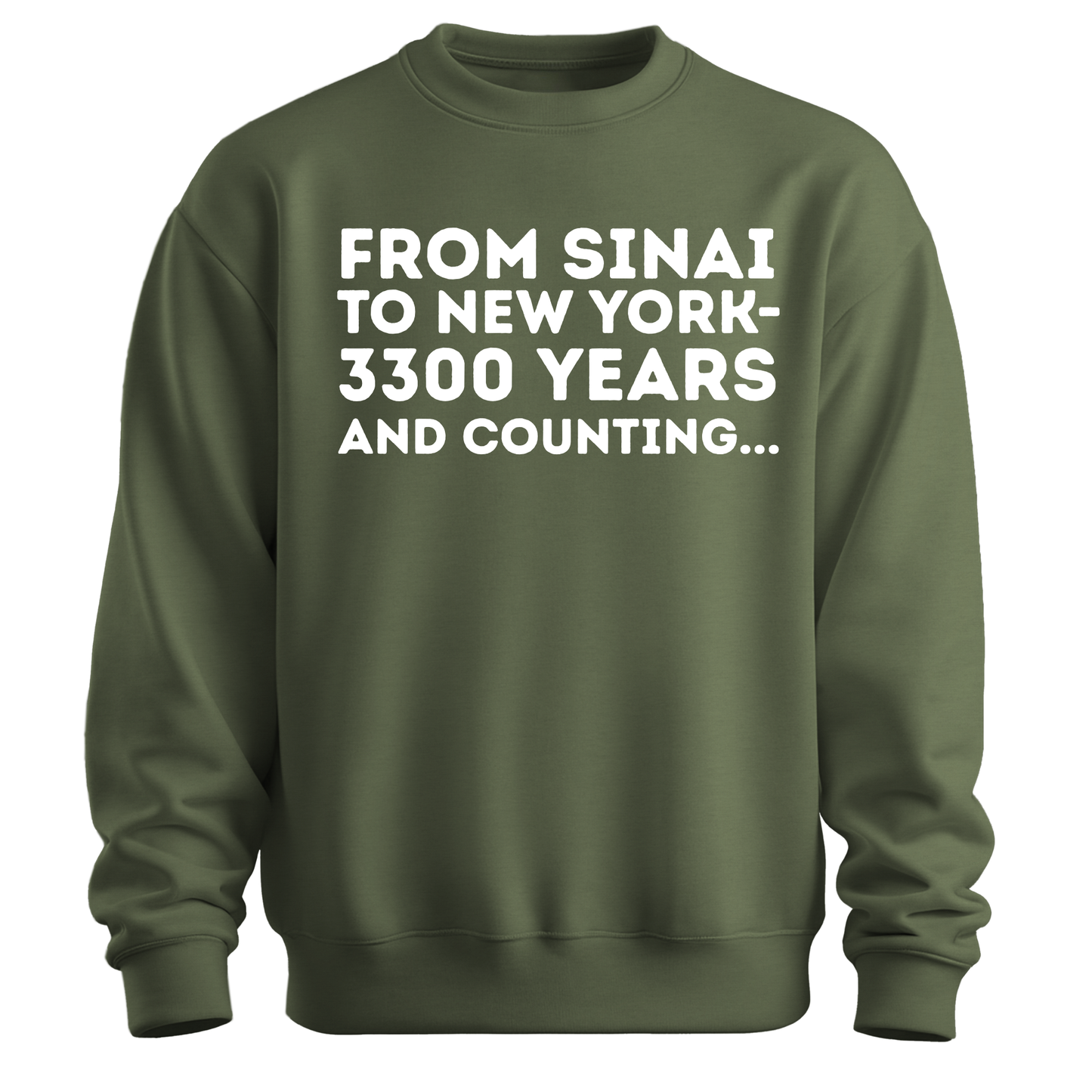 From Sinai To New York Sweatshirt