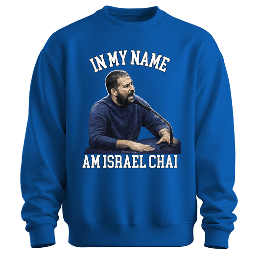 In My Name Abraham Sweatshirt