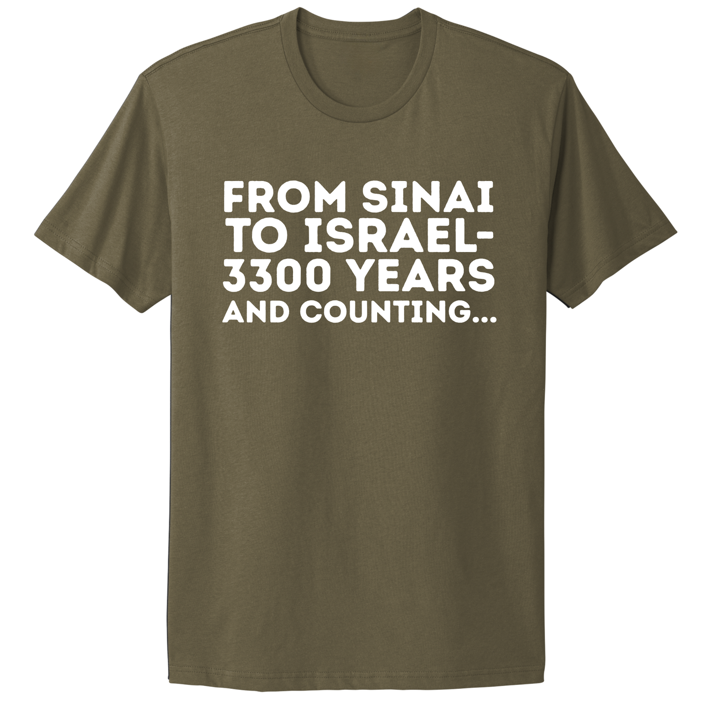 From Sinai To Israel T-shirt