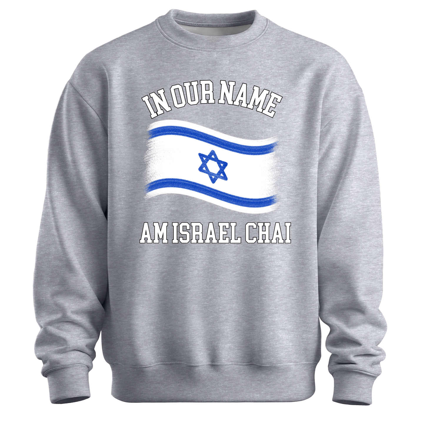 In Our Name Flag Sweatshirt