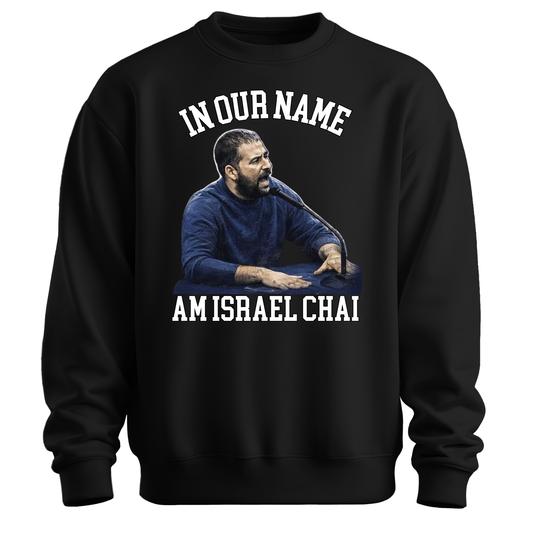 In Our Name Abraham Sweatshirt