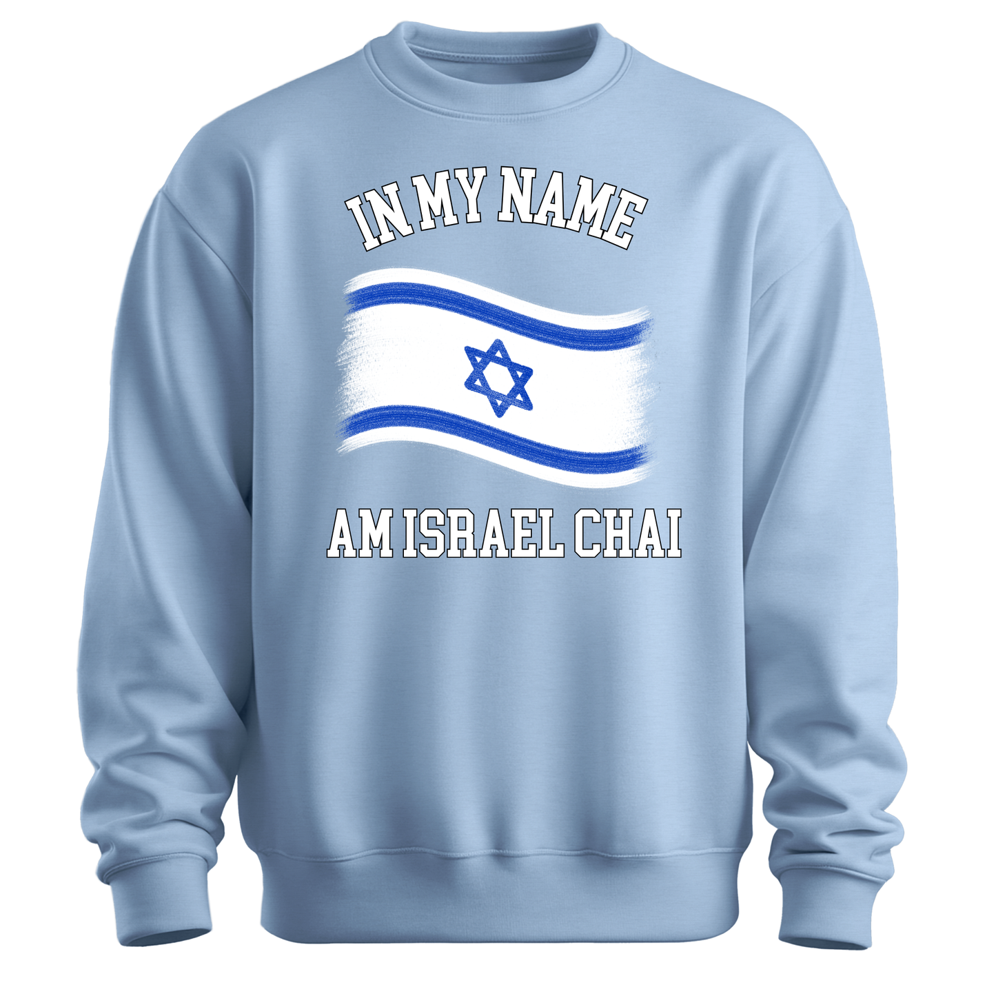 In My Name Flag Sweatshirt