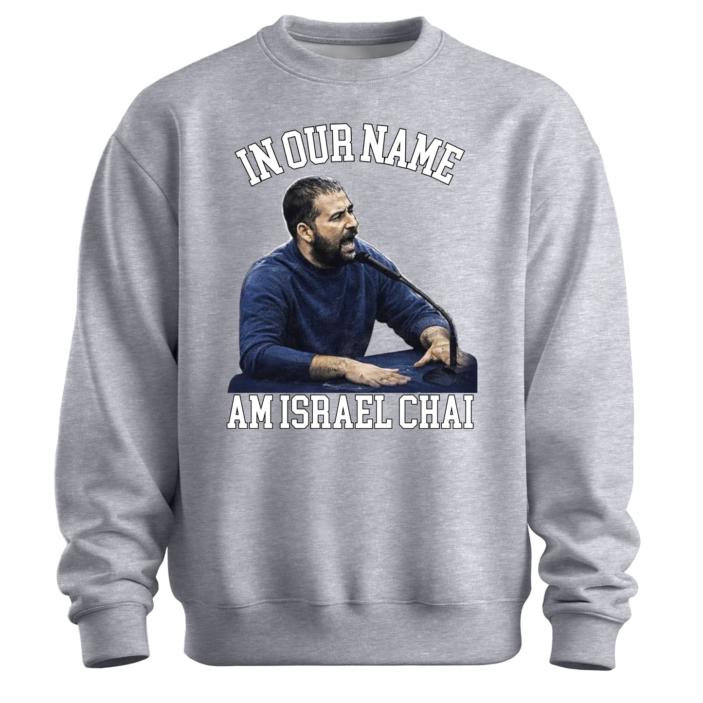 In Our Name Abraham Sweatshirt
