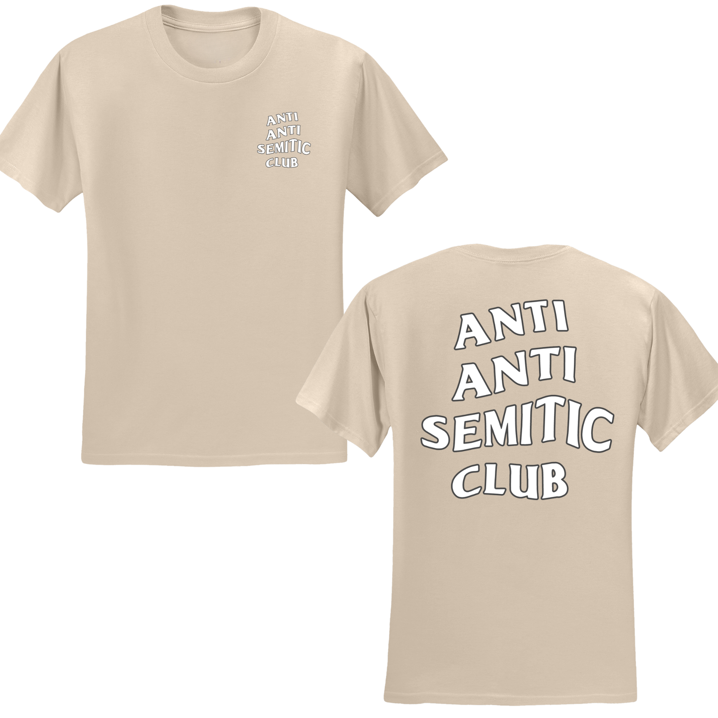 Anti Anti Semitic Club T-shirt
