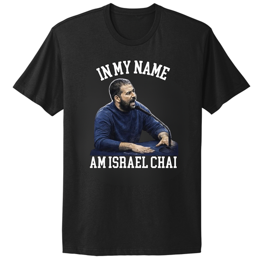 In My Name Abraham T-shirt