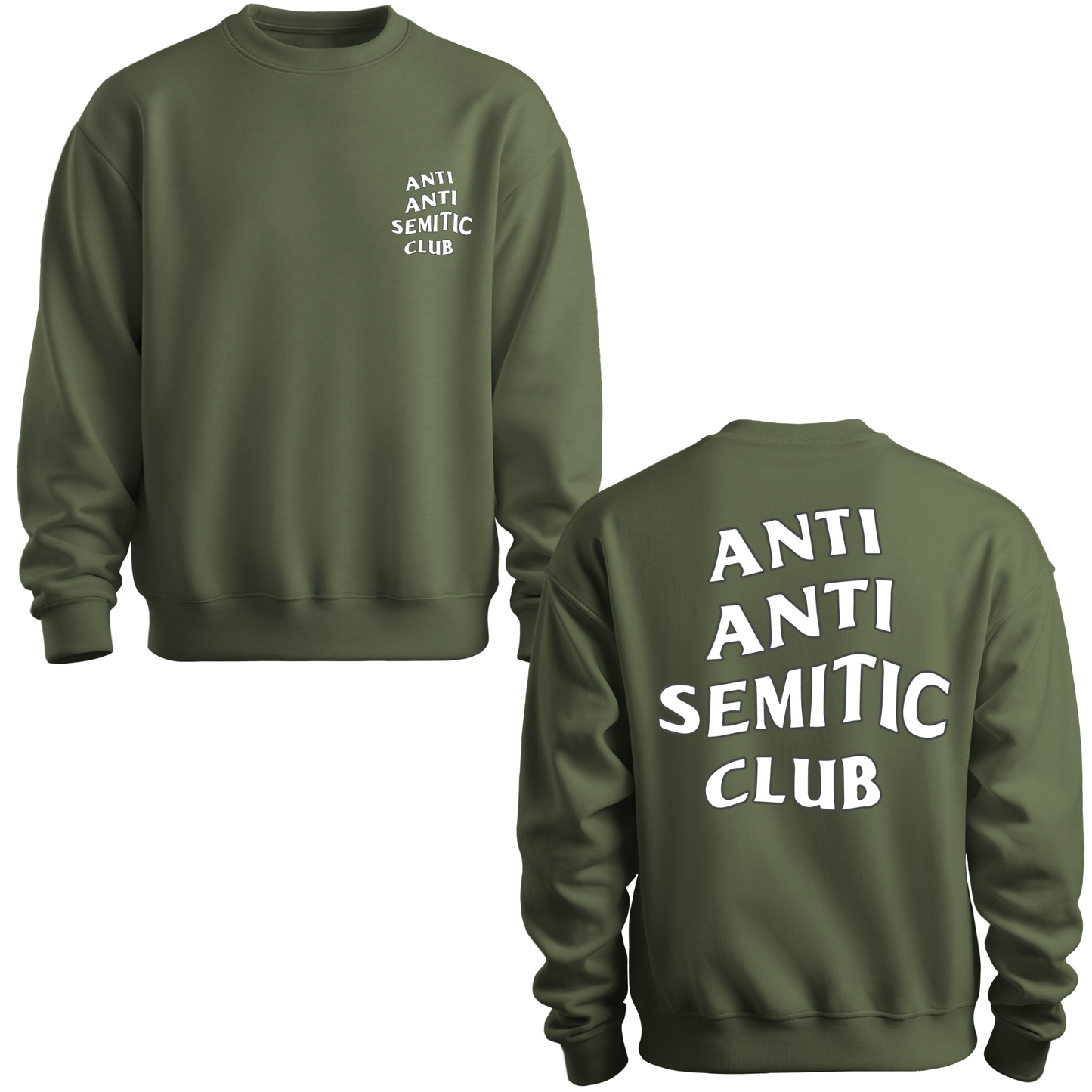 Anti Anti Semitic Club Sweatshirt