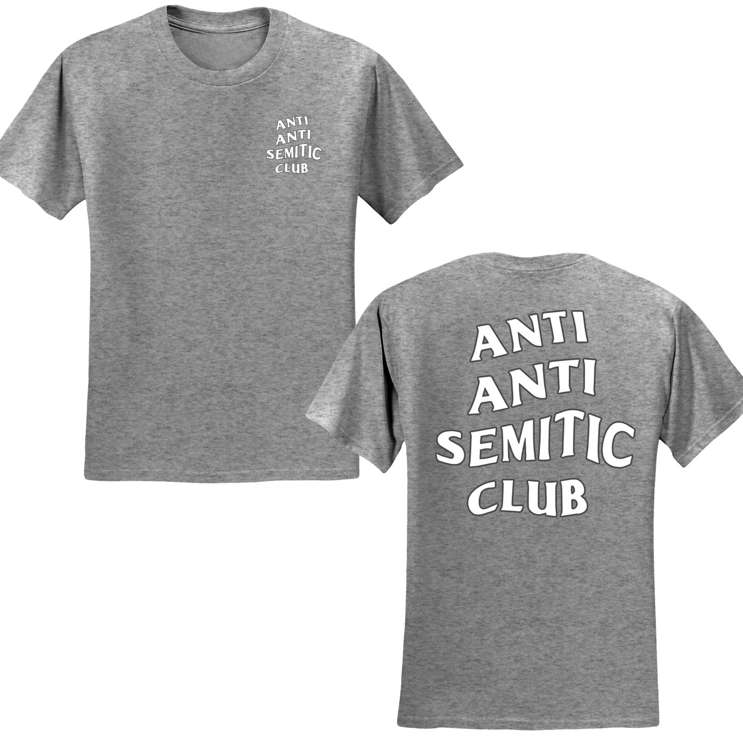 Anti Anti Semitic Club T-shirt