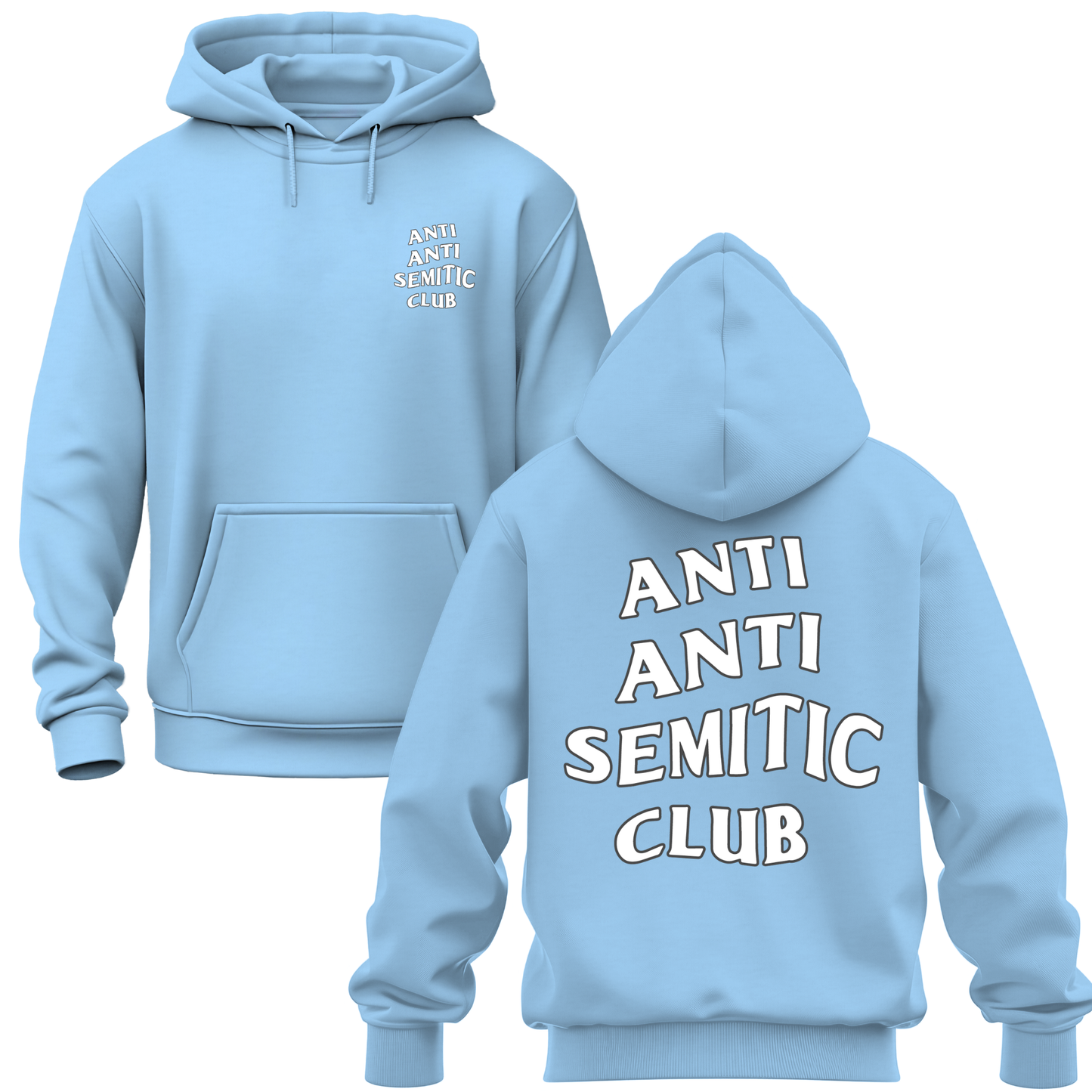 Anti Anti Semitic Club Hoodie